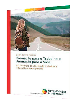 Formação para o Trabalho x Formação para a vida