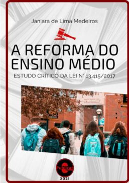 A REFORMA DO ENSINO MÉDIO